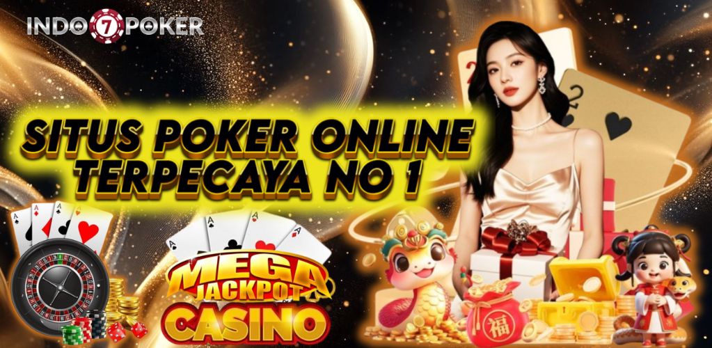 Situs poker online resmi 2025 - INDO7POKER